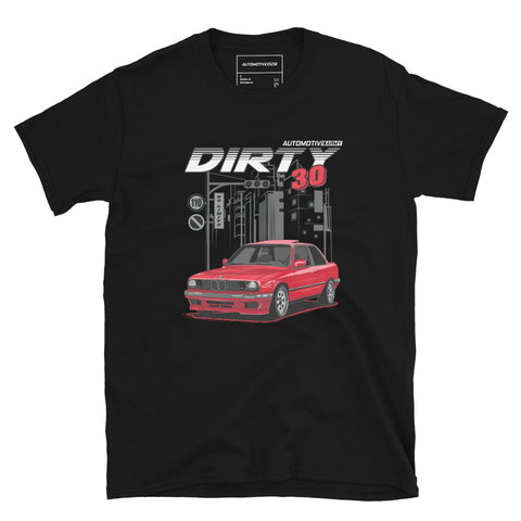 Dirty E30 Unisex T-Shirt