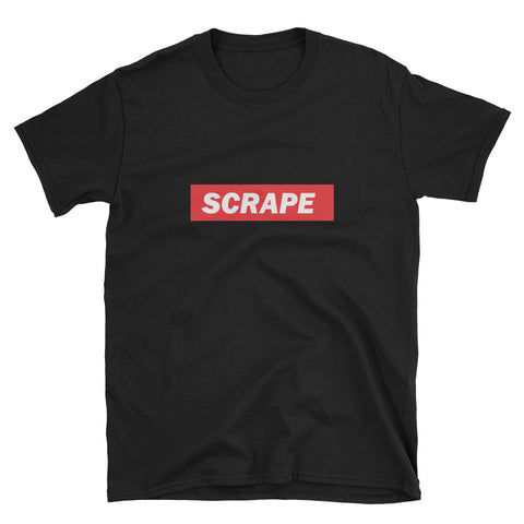 Scrape Unisex T-Shirt Scrape Unisex T-Shirt - Automotive Army Automotive Army